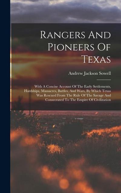 Rangers And Pioneers Of Texas