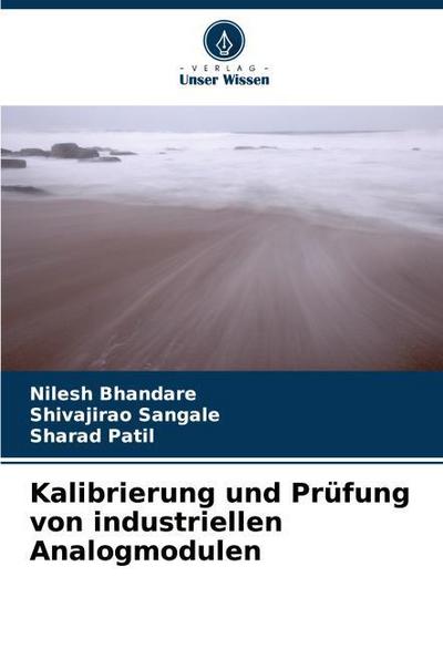 Kalibrierung und Prüfung von industriellen Analogmodulen