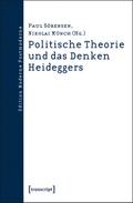 Politische Theorie und das Denken Heideggers