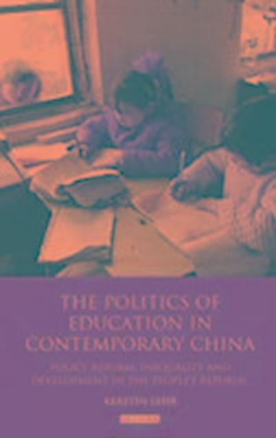 The Politics of Education in Contemporary China