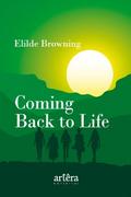 Coming Back to Life
