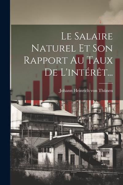 Le Salaire Naturel Et Son Rapport Au Taux De L’intérêt...