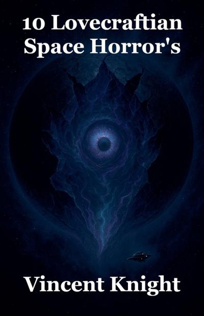 10 Lovecraftian Space Horror’s