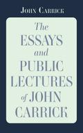 The Essays and Public Lectures of John Carrick
