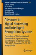 Advances in Signal Processing and Intelligent Recognition Systems