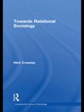 Towards Relational Sociology