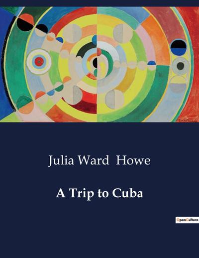 A Trip to Cuba