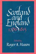 Scotland and England 1286–1815