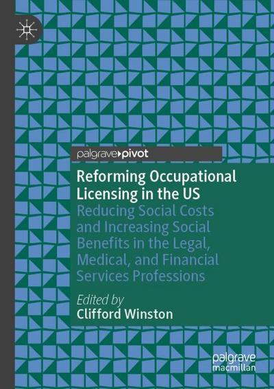 Reforming Occupational Licensing in the US