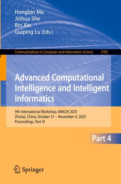 Advanced Computational Intelligence and Intelligent Informatics