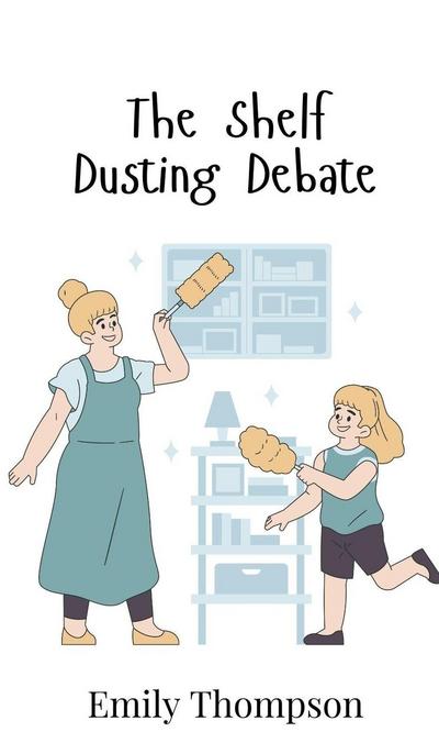 The Shelf Dusting Debate