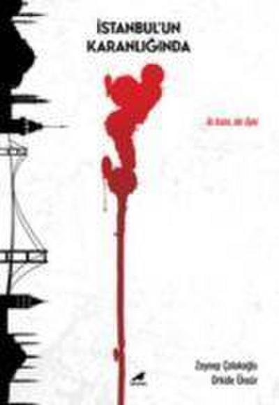 Istanbulun Karanliginda