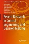 Recent Research in Control Engineering and Decisio
