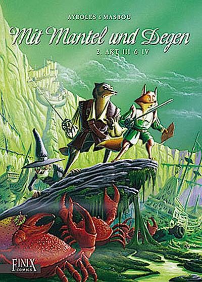 Mit Mantel und Degen 2 - Akt 3 & 4