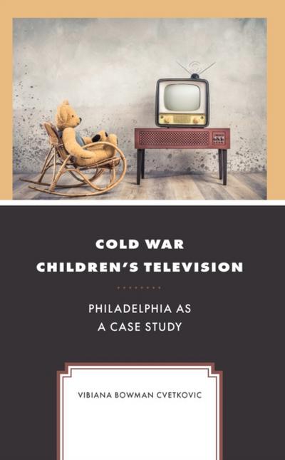 Cold War Children’s Television