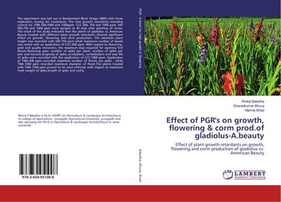 Effect of PGR’s on growth, flowering & corm prod.of gladiolus-A.beauty