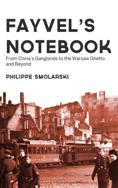 Fayvel’s Notebook