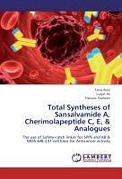 Total Syntheses of Sansalvamide A, Cherimolapeptide C, E, & Analogues