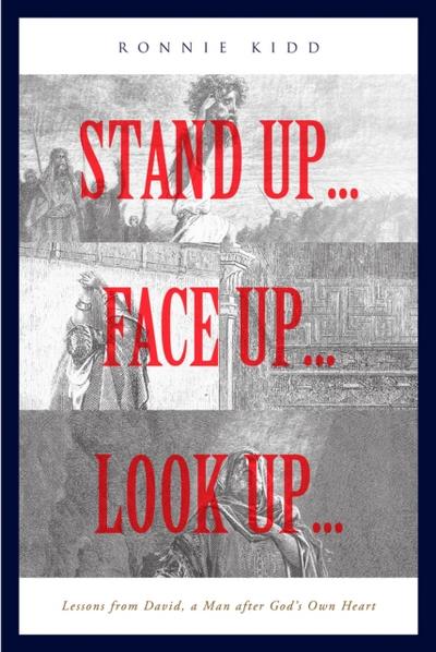Stand Up...Face Up...Look Up...