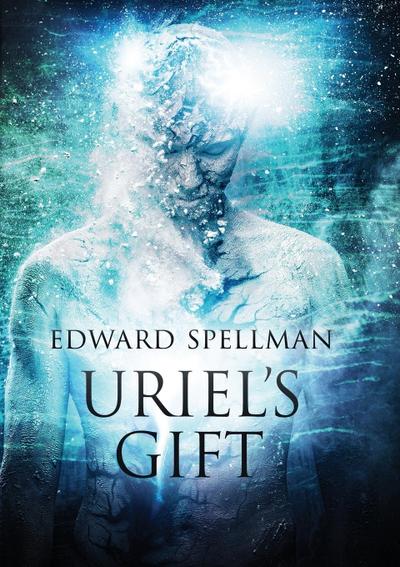 Uriel’s Gift