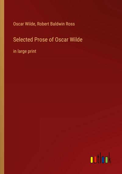 Selected Prose of Oscar Wilde