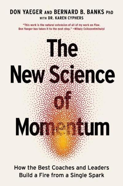 The New Science of Momentum