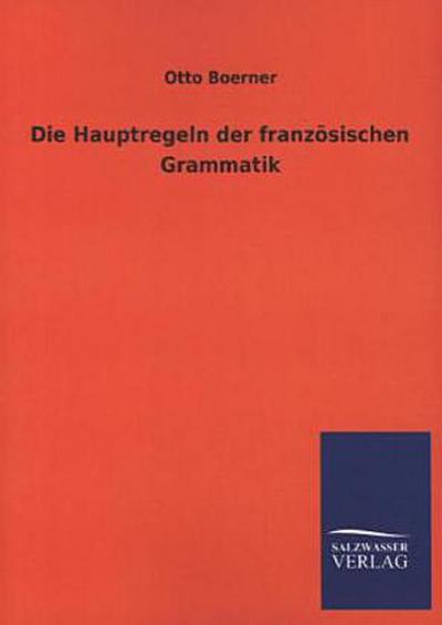 Die Hauptregeln der französischen Grammatik