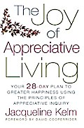 The Joy of Appreciative Living