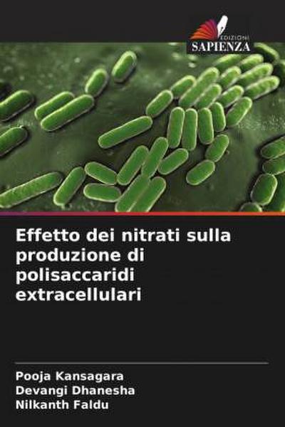Effetto dei nitrati sulla produzione di polisaccaridi extracellulari