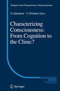 Characterizing Consciousness: From Cognition to th