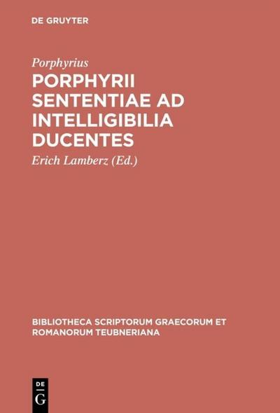 Porphyrii sententiae ad intelligibilia ducentes