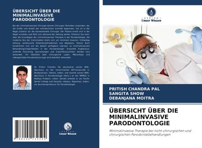 ÜBERSICHT ÜBER DIE MINIMALINVASIVE PARODONTOLOGIE