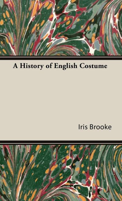 A History of English Costume