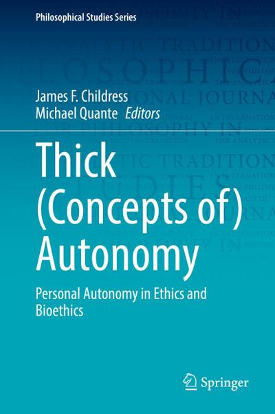 Thick (Concepts of) Autonomy