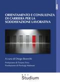 Orientamento e consulenza di carriera per la soddisfazione lavorativa
