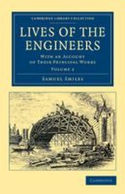 Lives of the Engineers - Volume 2