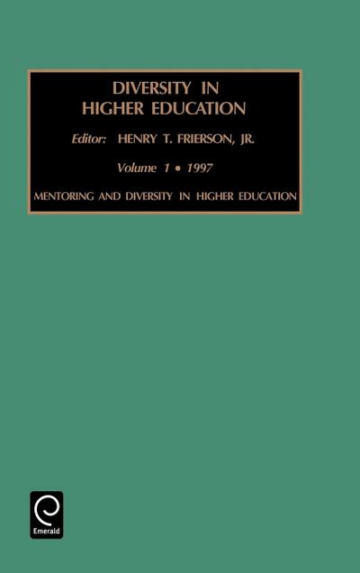Mentoring and Diversity in Higher Education