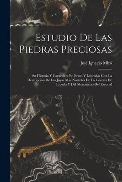 Estudio De Las Piedras Preciosas