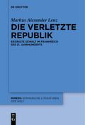 Die verletzte Republik