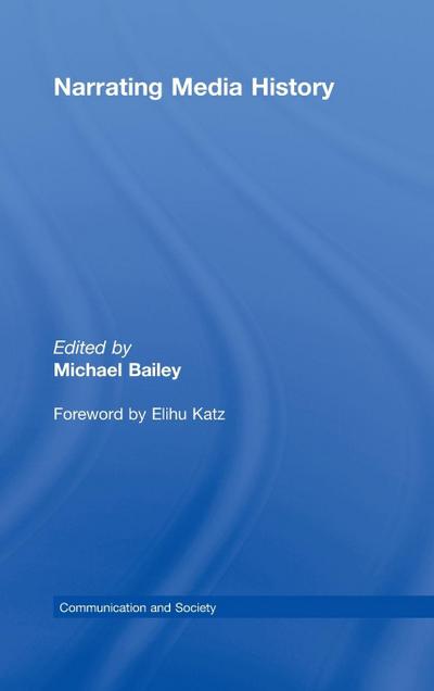 Narrating Media History