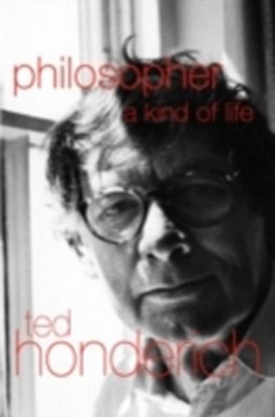 Philosopher A Kind Of Life