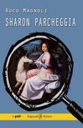 Sharon parcheggia
