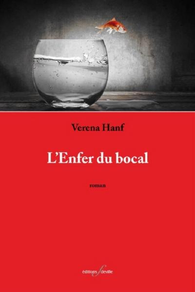L’’Enfer du bocal