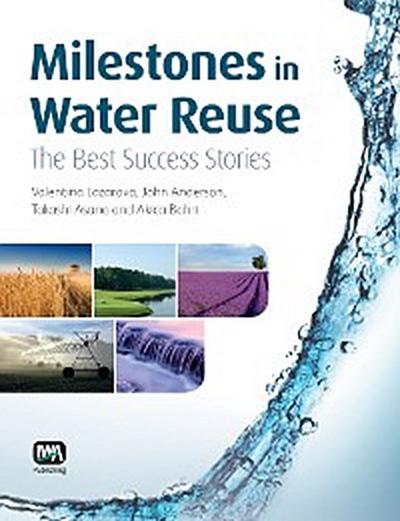 Milestones in Water Reuse