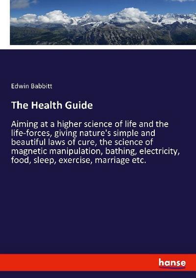 The Health Guide - Edwin Babbitt