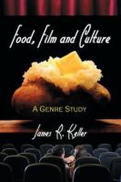 Food, Film and Culture