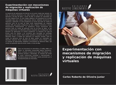 Experimentación con mecanismos de migración y replicación de máquinas virtuales