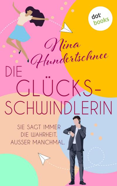 Die Glücksschwindlerin