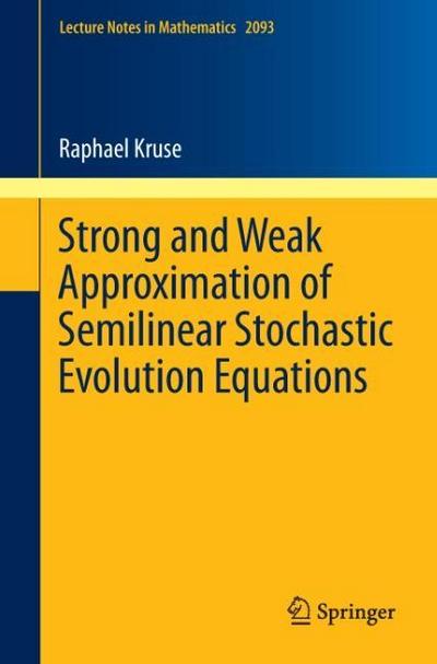 Strong and Weak Approximation of Semilinear Stochastic Evolution Equations