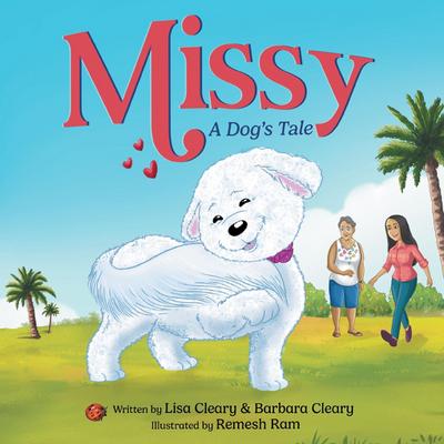 Missy - A Dog’s Tale